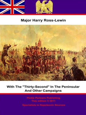 cover image of With "The Thirty-Second" in the Peninsular and Other Campaigns